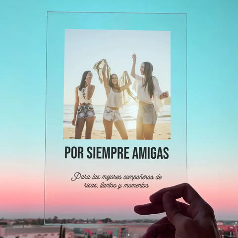 Placa metacrilato personalizada, amigas